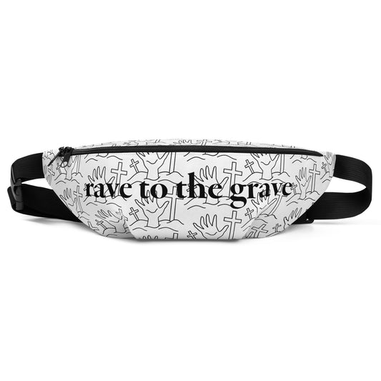 rave to the grave- fanny pack