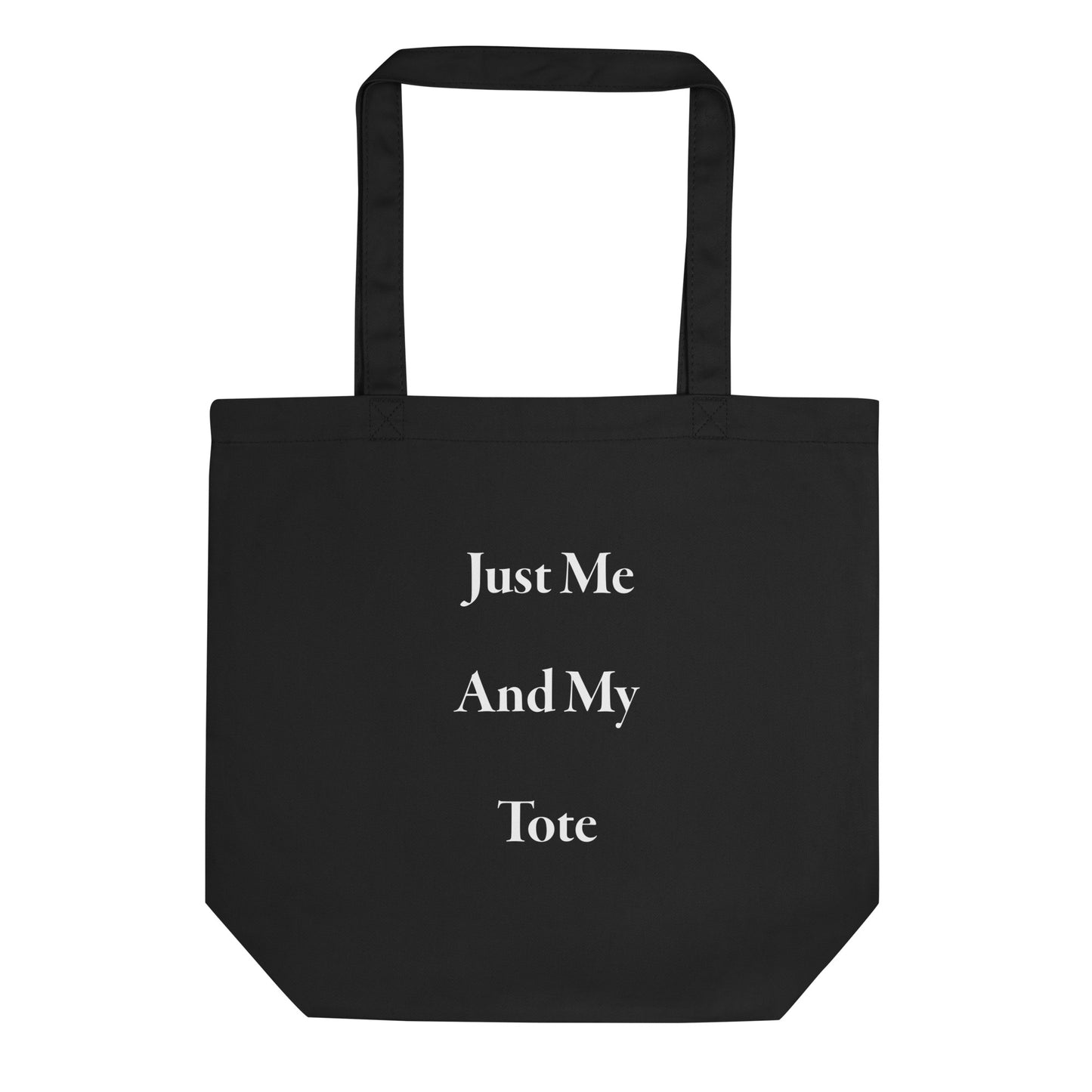 Just Me And My Tote