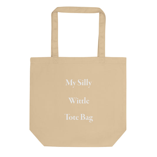 Silly Wittle Tote Bag